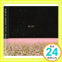 R.I.P. / Merry Christmas [CD] BUMP OF CHICKEN_02