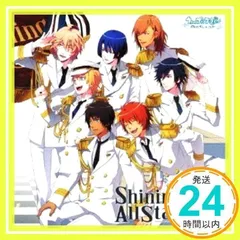 うたの☆プリンスさまっ(音符記号)Shining All Star CD [CD] (ゲーム・ミュージック)、 四ノ宮那月(CV.谷山紀章)、 愛島セシル(CV:鳥海浩輔)、 来栖翔(CV.下野紘)、 神宮寺レン(CV.諏訪部順一)、 聖川真斗(CV_02