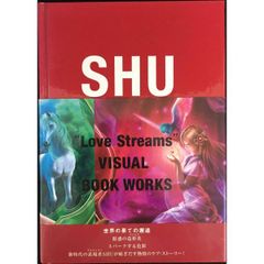 SHU Love Streams VISUAL BOOK WORKS - メルカリ