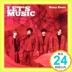 LET'S MUSIC (初回限定盤A)(CD+DVD) (特典:なし) [CD] Sexy Zone_02
