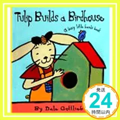 Tulip Builds a Birdhouse Gottlieb， Dale_03のサムネイル