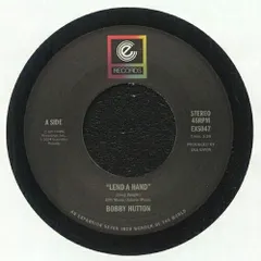 BOBBY HUTTON / LEND A HAND / COME SEE WHAT'S LEFT OF ME (7