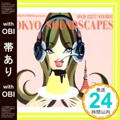 【帯あり】TOKYO PUDDING presents TOKYO SOUNDSCAPES [CD] オムニバス_07