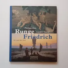 【画集】フィリップ・オットー・ルンゲ&ダヴィッド・フリードリヒPhilipp Otto Runge Caspar David Friedrich” Im Lauf der Zeit ”10ろy