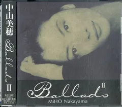 新品・未開封　中山美穂/バラッズ2 中山美穂/バラッズ2 - メルカリ