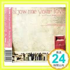東方神起 & Super Junior 05 - Show Me Your Love(韓国盤) [CD] Various Artists_02