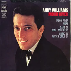 7” Andy Williams Moon River / More / Days Of Wine And Roses / Music  SONE70011 CBS SONY /00080