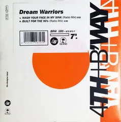英7” Dream Warriors Wash Your Face In My Sink BRW183,8758727 4th & Broadway, Isla /00080