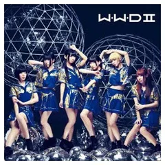 「W.W.D II」通常盤 [Audio CD] でんぱ組 .inc