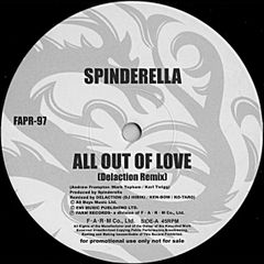12” Spinderella / Delaction All Out Of Love (Delaction Remix) / Gate Of Hell FAPR97PROMO Farm Records プロモ /00250
