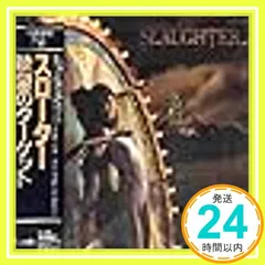 欲望のターゲット [CD] スローター_02