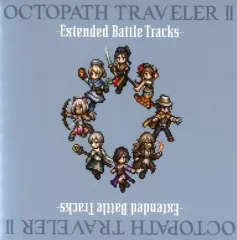 【中古】ゲームミュージックCD OCTOPATH TRAVELER II -Extended Battle Tracks-