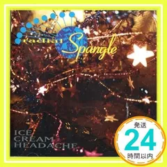 アイスクリーム・ヘッドエイク [CD] ラディアル・スパングル_02