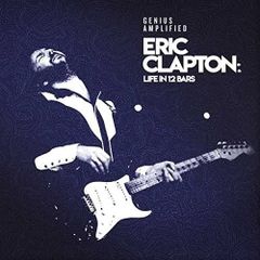 エリック クラプトン Life In 12 Bars CD 輸入盤