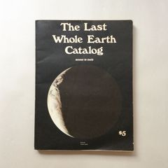 The Last Whole Earth Catalog ラストホールアースカタログ（１）