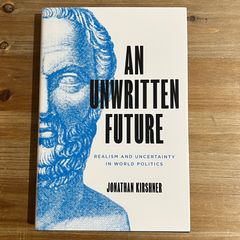 【古本】AN UNWRITTEN FUTURE / Jonathan Kirshner