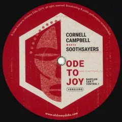 英12” Cornell Campbell, Soothsayers Ode To Joy  (Babylon Cant Control I) Ojah Remix; Oj ALDBS12005 Alchemy Dubs /00265