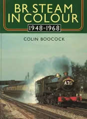 【中古】単行本(実用) BR STEAM IN COLOUR 1948-1968 / COLIN BOOCOCK