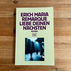 【古本】Liebe Deinen Nächsten / Erich Maria Remarque