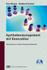Apothekenmanagement mit Kennzahlen: Instrumente zur Analyse%ｶﾝﾏ% Planung und Kontrolle