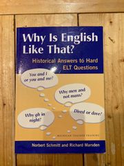 Why Is English Like That?