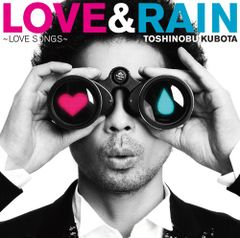 (CD)LOVE&RAIN~LOVE SONGS~／久保田利伸