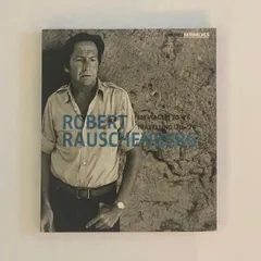 ロバート・ラウシェンバーグ、UNTITLED、海外版超希少レゾネ ロバート・ラウシェンバーグ、UNTITLED、海外版超希少レゾネ