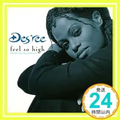 フィール・ソー・ハイ(ザ・ファ [CD] デズリー_03