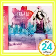 Wonderful Life [CD] JUJU、 はしもとみゆき、 E-3、 JUN.T、 ヒロイズム、 JUJU、 川口大輔、 田中隼人、 CHOKKAKU、 YANAGIMAN、 福山泰史; DJ HIROnyc_02