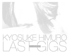 2023年最新】KYOSUKE HIMURO LAST GIGS<初回BOX限定盤>(2BD) [Blu-ray