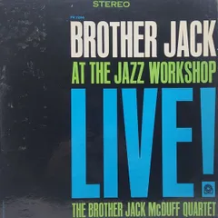 ★未開封・新品ＵＳ盤★『ＬＩＶＥ！』ブラザー・ジャック・マクダフ 2025年最新】Yahoo!オークション -jack mcduff live(音楽)の中古