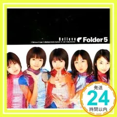 Believe [CD] Folder5、 谷穂チロル; GROOVE SURFERS_02