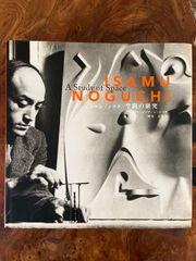 Isamu Noguchi: A Study of Space イサム・ノグチ: 空間の研究