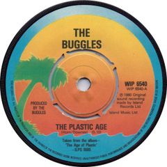 英7” Buggles The Plastic Age WIP6540 Island Records /00080