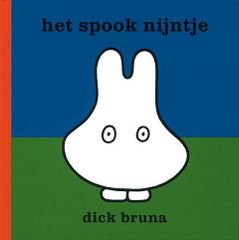 ブルーナ絵本原書ミッフィーおばけごっこHet spook nijntjeうさこおばけ