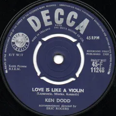 英7” Ken Dodd Love Is Like A Violin 45F11248 Decca /00080