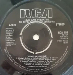英7” Louis Clark Conducting The Roy Hooked On A Can Can RCA151 RCA /00080
