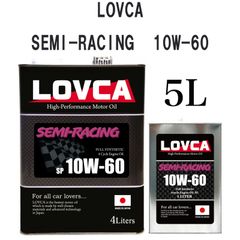ラブカオイル　SEMI-RACING 10W60 5L