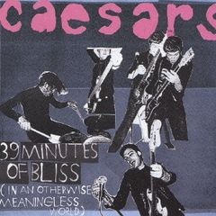 39 MINUTES OF BLISS サーティー・ナイン・ミニッツ オブ・ブリス CCCD 【CD、音楽 中古 CD】レンタル落ち