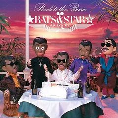 【中古】BACK TO THE BASIC / RATS&STAR（帯無し）