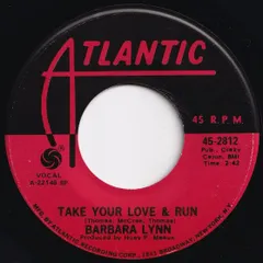 Barbara Lynn Take Your Love & Run / (Until Then) I'll Suffer Atlantic US 45-2812 210633 SOUL ソウル レコード 7インチ 45のサムネイル