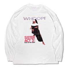 SISTER ACT 2: BACK IN THE HABIT L/S TEE