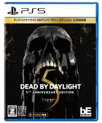 PS5版 Dead by Daylight 5thアニバーサリー エディション 公式日本版 【CEROレーティング「Z」】 [Amazon限定無し] [PS5版]