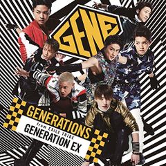 (CD)GENERATION EX／GENERATIONS from EXILE TRIBE