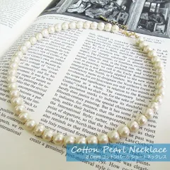 ネックレス レディース 8mm コットンパール ショート 日本製