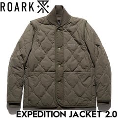 中綿ジャケット THE ROARK REVIVAL ロアークリバイバル EXPEDITION JACKET 2.0 RJJ1050-DSA 日本代理店正規品
