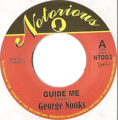 ジャマイカ7” George Nooks Guide Me NT003 Notorious /00080