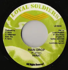 ジャマイカ7” Parat Rain Drop LS0030 Loyal Soldiers /00080
