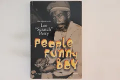 『ピープル・ファニー・ボーイ』著者:デビット・カッツ　リー・スクラッチ・ペリー David Cuts - People Funny Boy: The Genius Of Lee Scratch