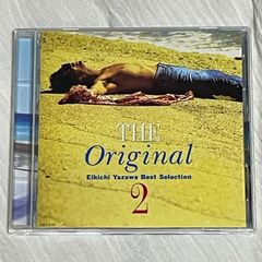 矢沢永吉｜THE ORIGINAL 2 Eikichi Yazawa Best Selection（中古CD）｜ベスト・アルバム